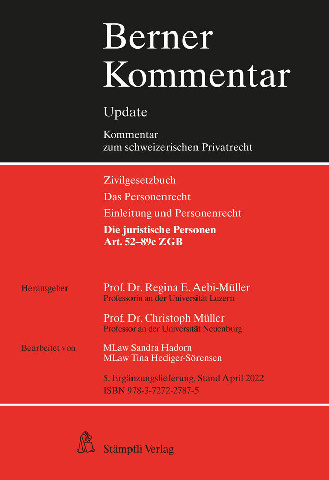 Die juristischen Personen, Art. 52-89c ZGB, 5. Ergänzungslieferung