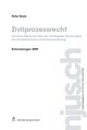 Zivilprozessrecht, Entwicklungen 2009