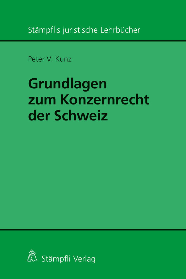 Grundlagen zum Konzernrecht in der Schweiz