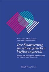 Der Staatsvertrag im schweizerischen Verfassungsrecht