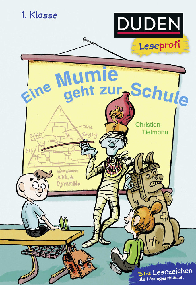 Duden Leseprofi - Eine Mumie geht zur Schule, 1. Klasse