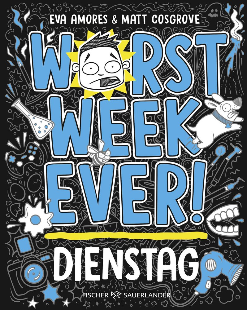 Worst Week Ever - Dienstag