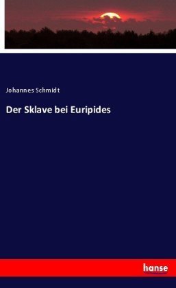 Der Sklave bei Euripides