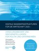 Digitale Basisinfrastrukturen für die Wirtschaft 2025 ¿ Handlungsbedarf und Weichenstellungen für Politik und Unternehmen