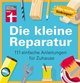 Die kleine Reparatur