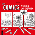 Coole Comics zeichnen und erzählen