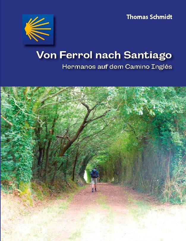 Von Ferrol nach Santiago