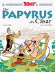 Der Papyrus des Cäsar