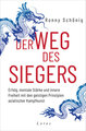 Der Weg des Siegers