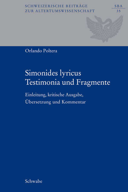 Simonides lyricus. Testimonia und Fragmente