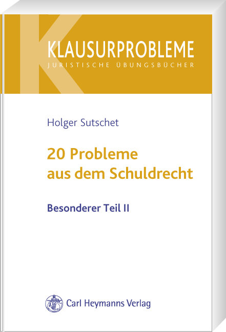 20 Probleme aus dem Schuldrecht