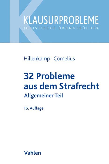 32 Probleme aus dem Strafrecht