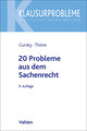 20 Probleme aus dem Sachenrecht