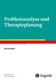 Problemanalyse und Therapieplanung - Standards der Psychotherapie