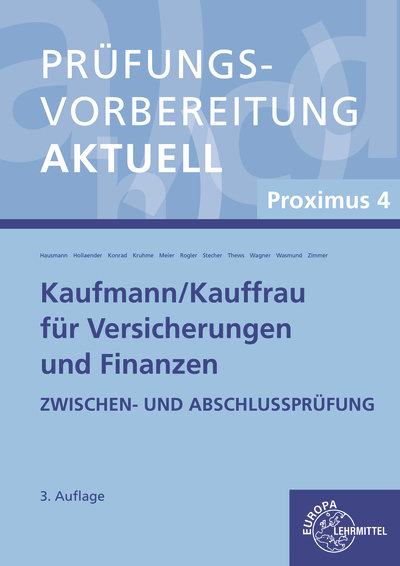 Prüfungsvorbereitung aktuell - Kaufmann/-frau für Versicherungen und Finanzen