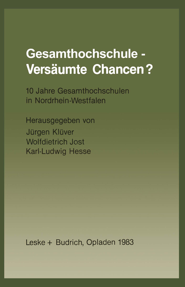 Gesamthochschule ¿ Versäumte Chancen?