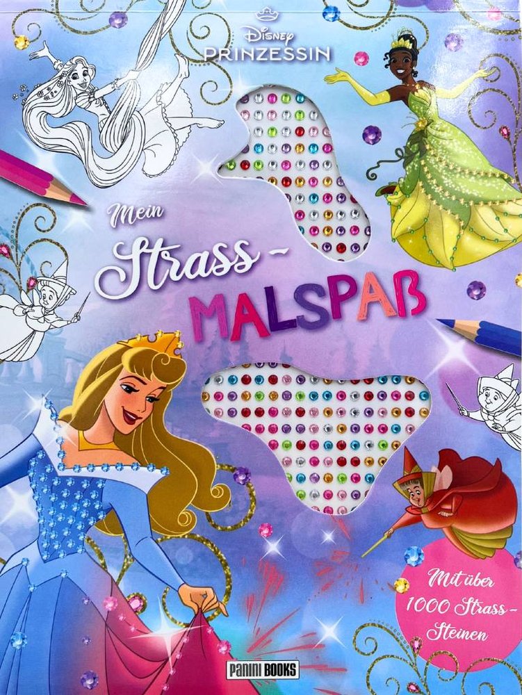 Disney Prinzessin: Mein Strass-Malbuch