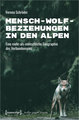 Mensch-Wolf-Beziehungen in den Alpen