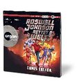 Roswell Johnson rettet die Welt!