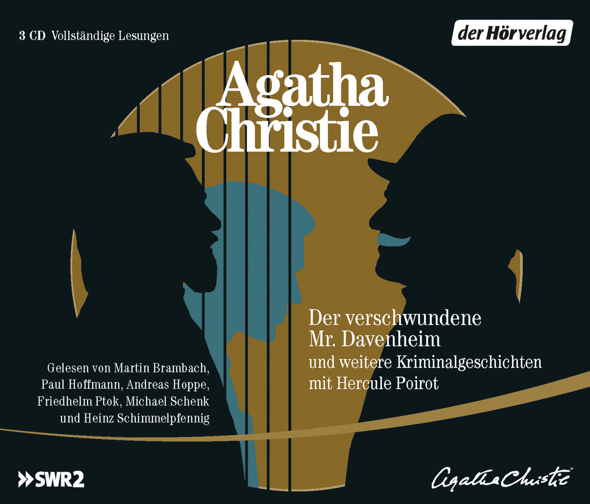 Der verschwundene Mr. Davenheim und weitere Kriminalgeschichten mit Hercule Poirot