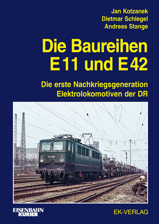 Die Baureihe E11 und E42