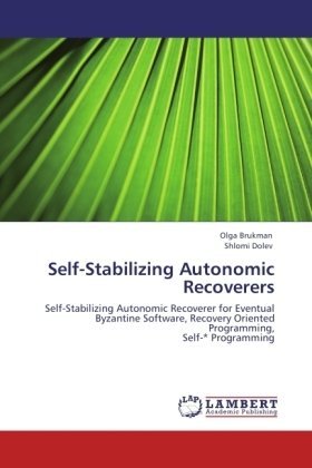 Self-Stabilizing Autonomic Recoverers