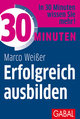 30 Minuten Erfolgreich ausbilden