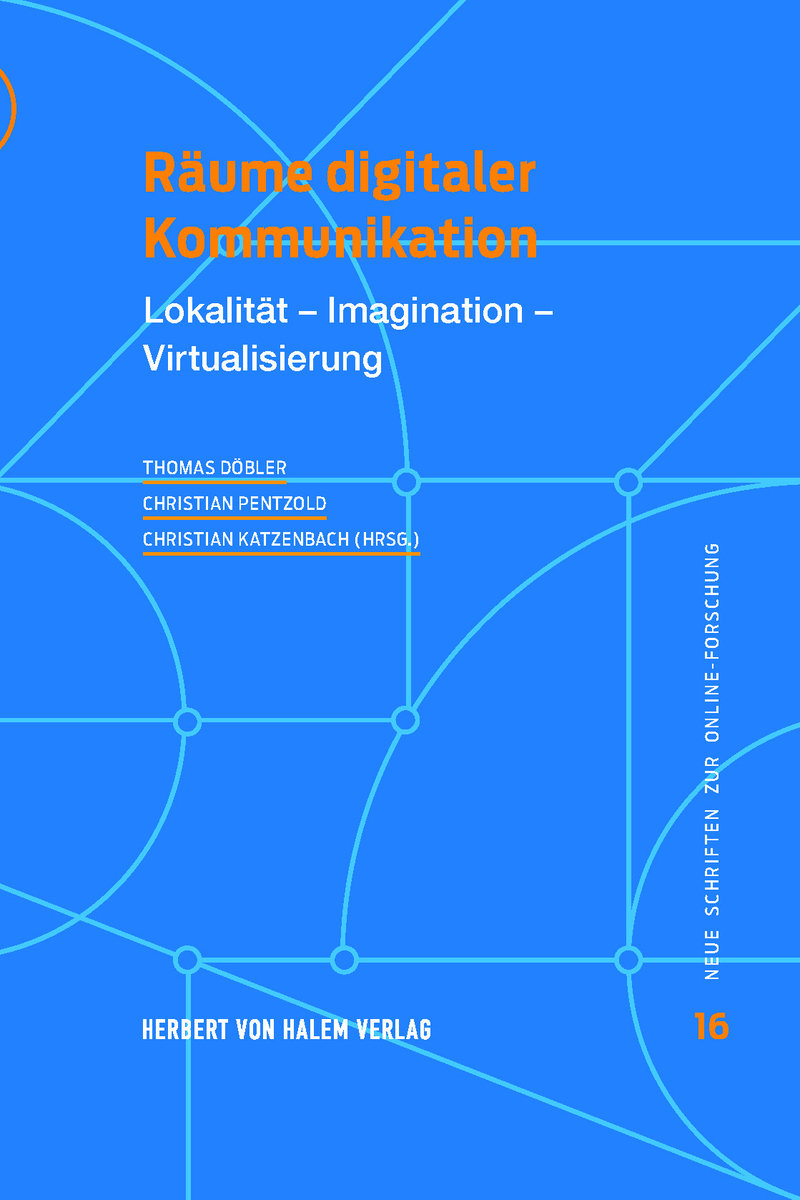 Räume digitaler Kommunikation