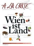 A la Carte: Wien ist Land