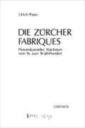 Die Zürcher Fabriques