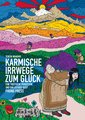 Karmische Irrwege zum Glück