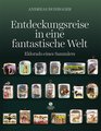 Entdeckungsreise in eine fantastische Welt