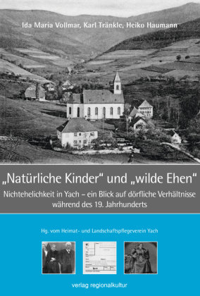 'Natürliche Kinder' und 'wilde Ehen'