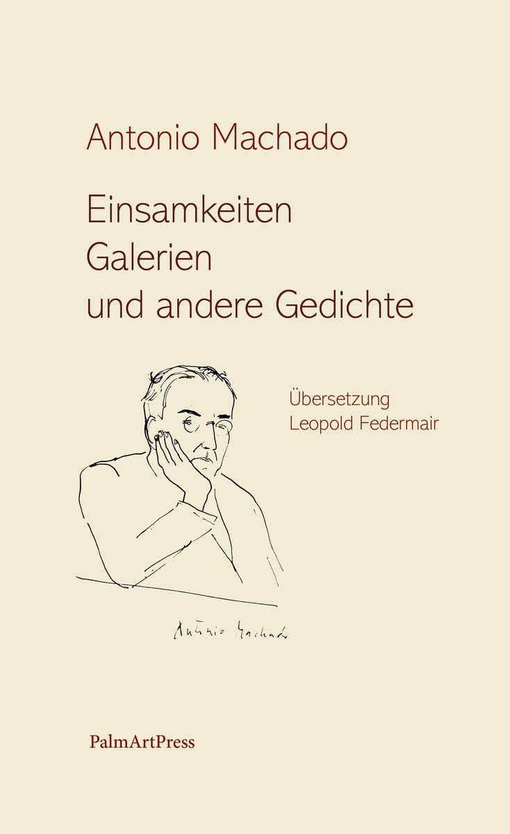 Einsamkeiten. Galerien. Andere Gedichte