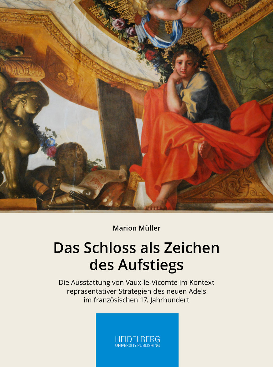 Das Schloss als Zeichen des Aufstiegs