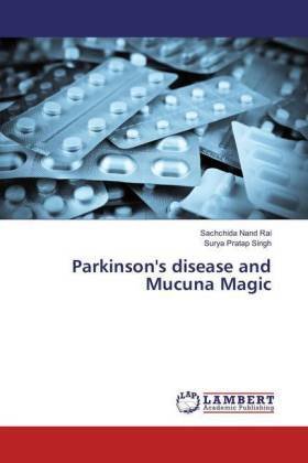 Parkinson's disease and Mucuna Magic