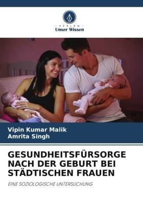 GESUNDHEITSFÜRSORGE NACH DER GEBURT BEI STÄDTISCHEN FRAUEN