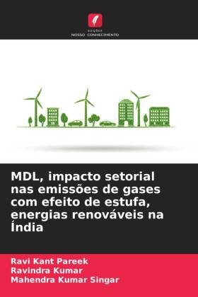 MDL, impacto setorial nas emissões de gases com efeito de estufa, energias renováveis na Índia