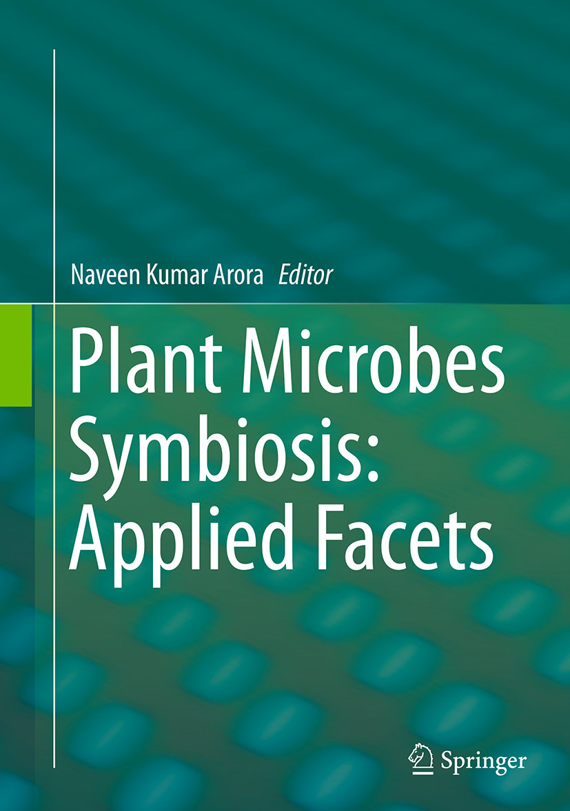 Plant Microbes Symbiosis: Applied Facets