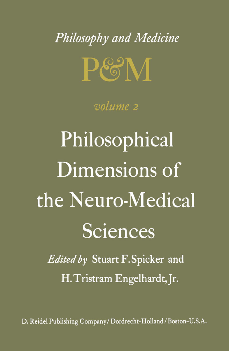 Philosophical Dimensions of the Neuro-Medical Sciences