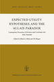 Expected Utility Hypotheses and the Allais Paradox