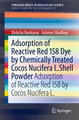 Adsorption of Reactive Red 158 Dye by Chemically Treated Cocos Nucifera L. Shell Powder