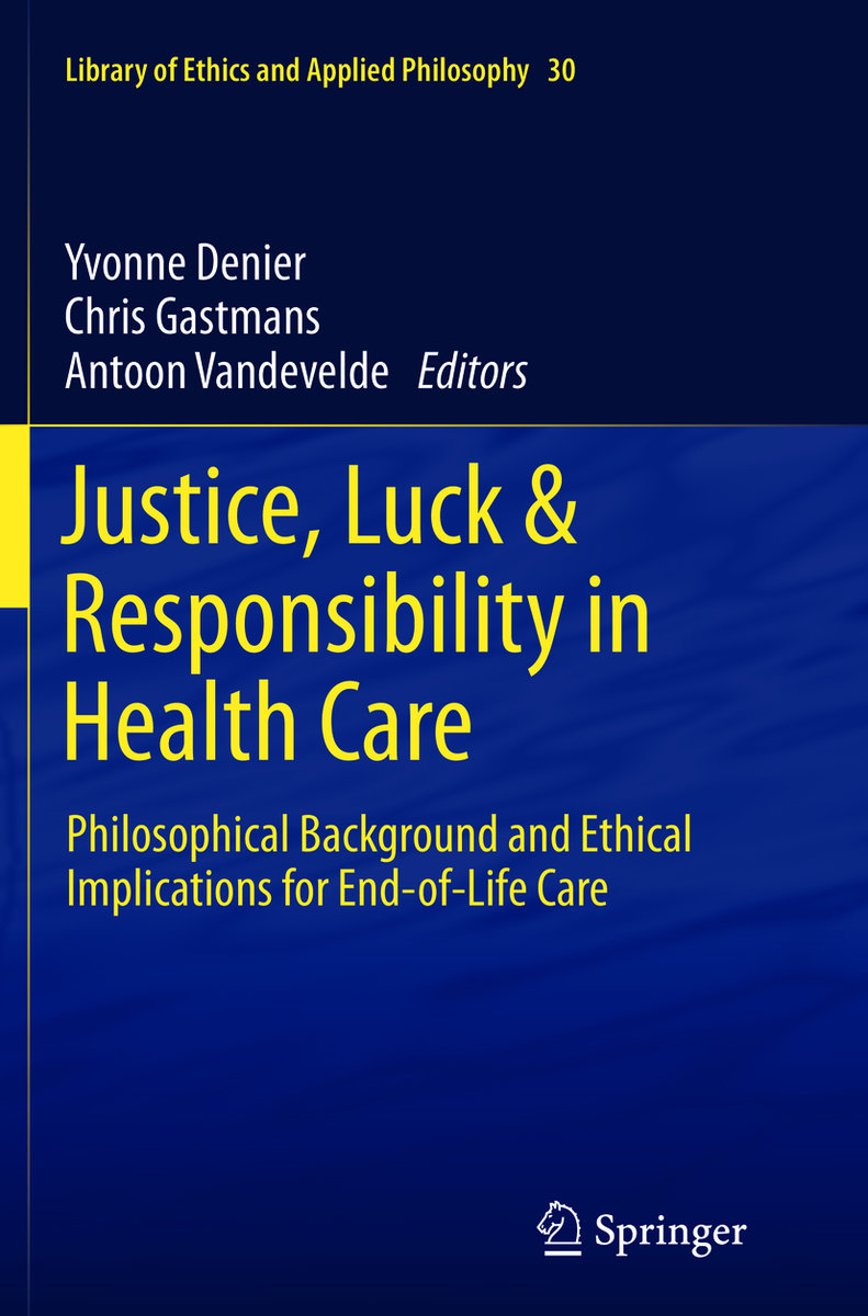 Justice, Luck & Responsibility in Health Care