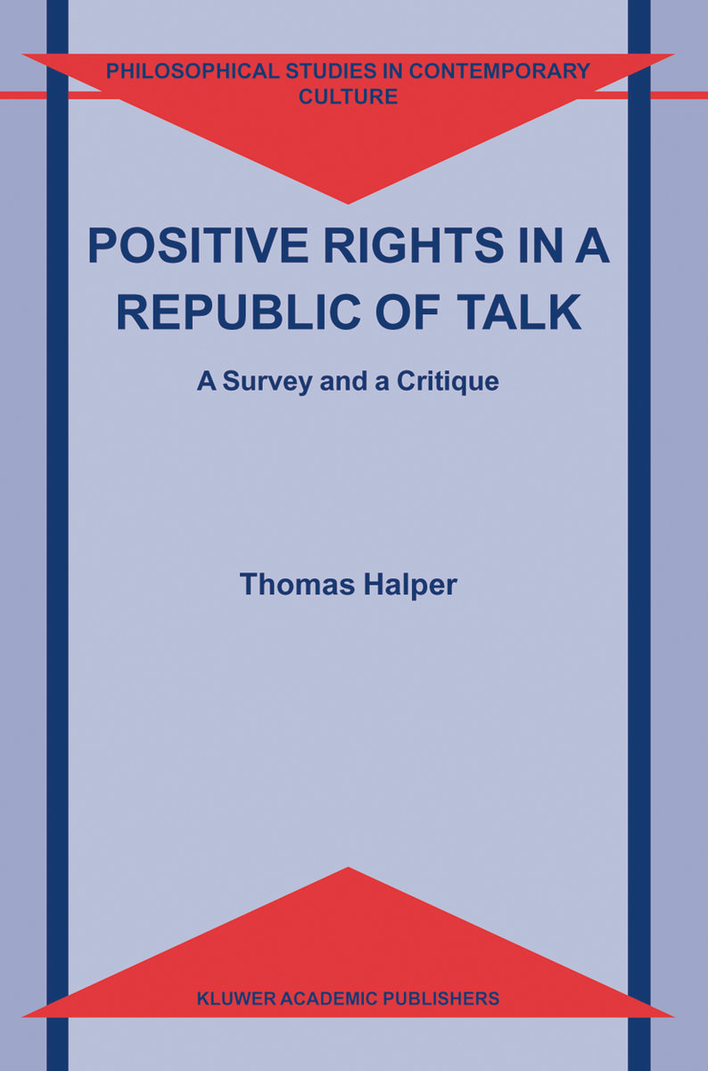 Positive Rights in a Republic of Talk