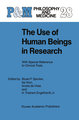 The Use of Human Beings in Research