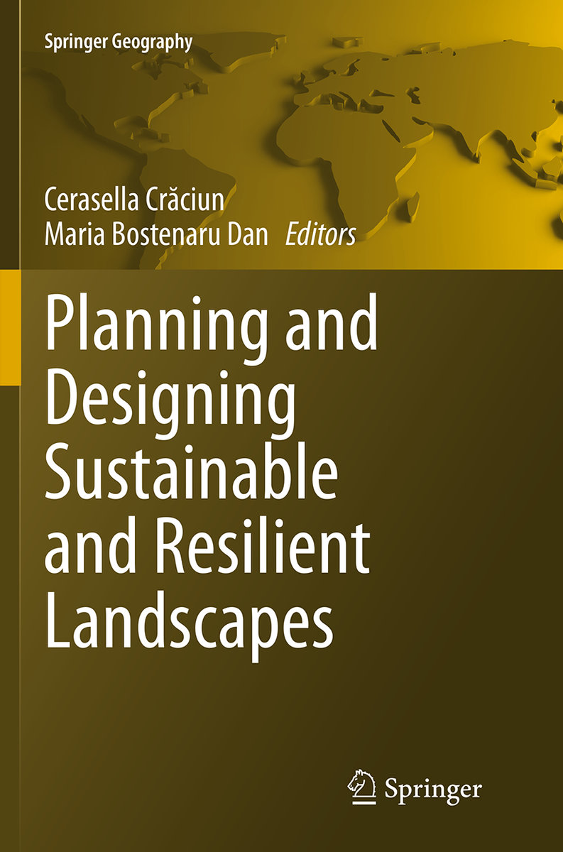 Planning and Designing Sustainable and Resilient Landscapes