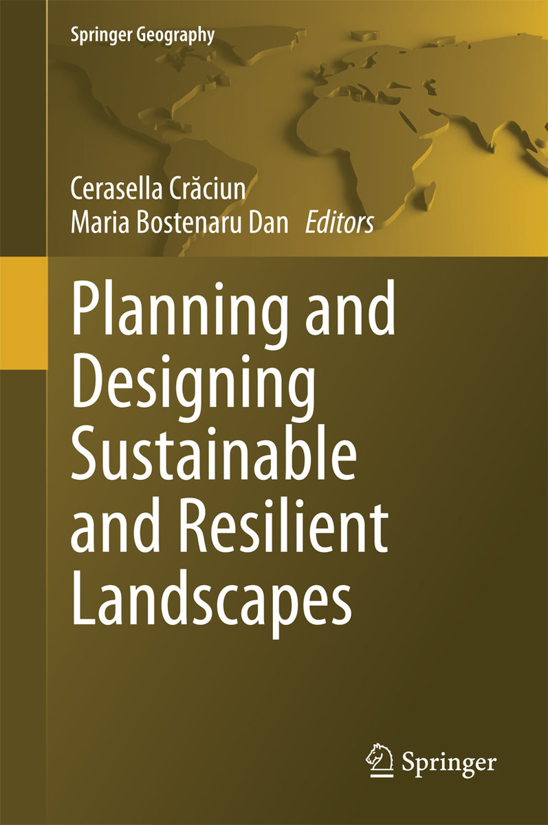 Planning and Designing Sustainable and Resilient Landscapes