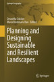 Planning and Designing Sustainable and Resilient Landscapes