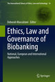 Ethics, Law and Governance of Biobanking