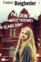 Pardon Nasil Yardimci Olabilirim